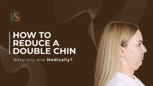 How to reduce a double chin naturally and medically